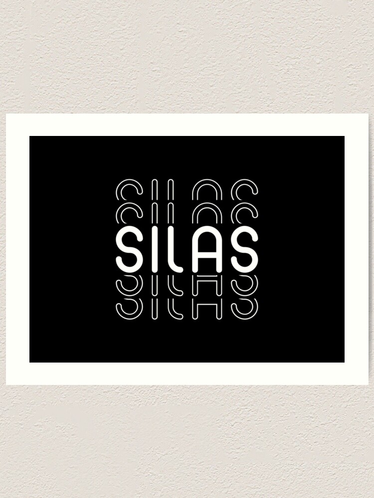 Silas Name In Black And White Style Art Print By Time Is Money Redbubble