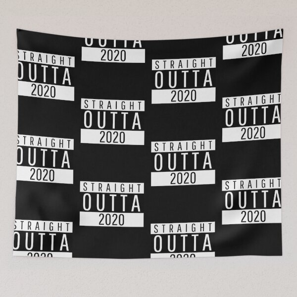 Item preview, Straigth Outta 2020 designed and sold by SRSW.
