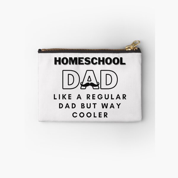 Item preview, Homeschool Dads are way Cooler designed and sold by Spicy Chilli.