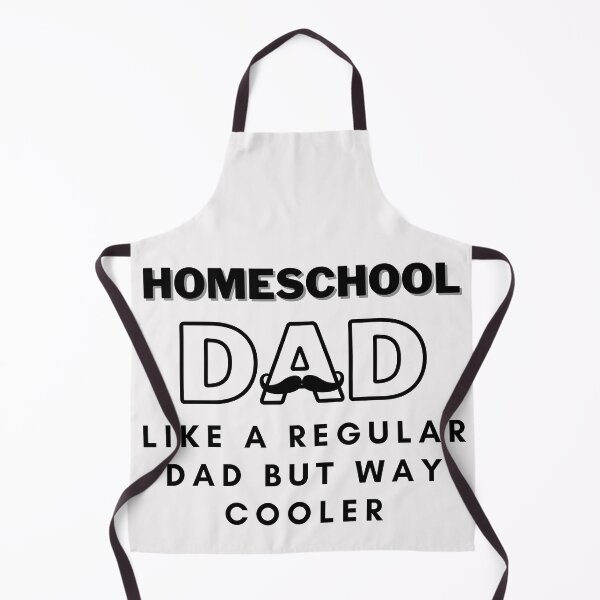 Item preview, Homeschool Dads are way Cooler designed and sold by Spicy Chilli.