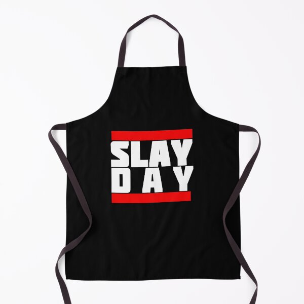 Item preview, Slay Day designed and sold by The Snug & Sassy.