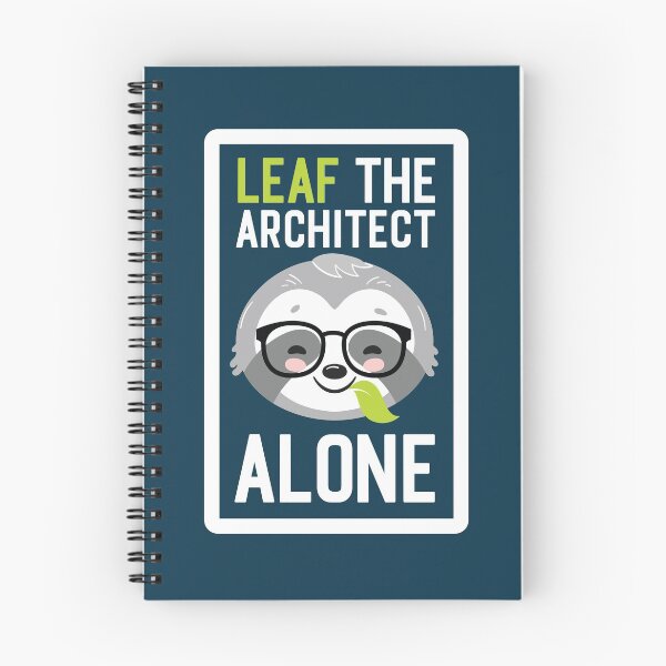 Item preview, Funny Architect Pun - Leaf me Alone - Gifts for Architects designed and sold by betternotes.