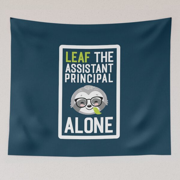 Item preview, Funny Assistant Principal Pun - Leaf me Alone - Gifts for Assistant Principals designed and sold by betternotes.