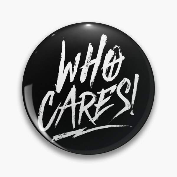 Artikelvorschau, STATEMENT WHO CARES INKED TYPO BY SUBGIRL entworfen und verkauft von SUBGIRL.