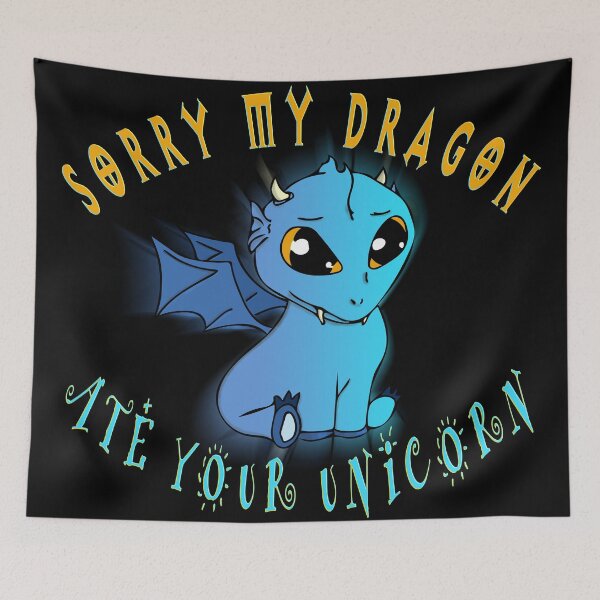 Item preview, Sorry my dragon ate your Unicorn designed and sold by AllLeftSides42.
