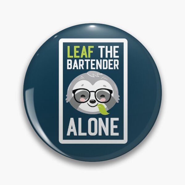 Item preview, Funny Bartender Pun - Leaf me Alone - Gifts for Bartenders designed and sold by betternotes.