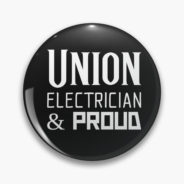 Item preview, Union Electrician & Proud  designed and sold by Shirt Slanger.