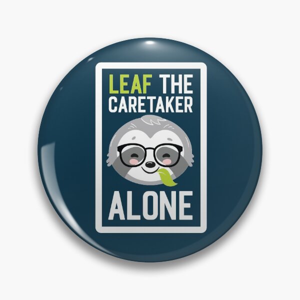 Item preview, Funny Caretaker Pun - Leaf me Alone - Gifts for Caretakers designed and sold by betternotes.