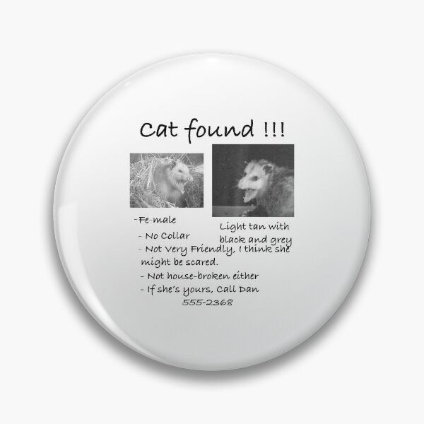 Item preview, Cat Found! Funny Pet Opossum Possum designed and sold by JanelAmico.