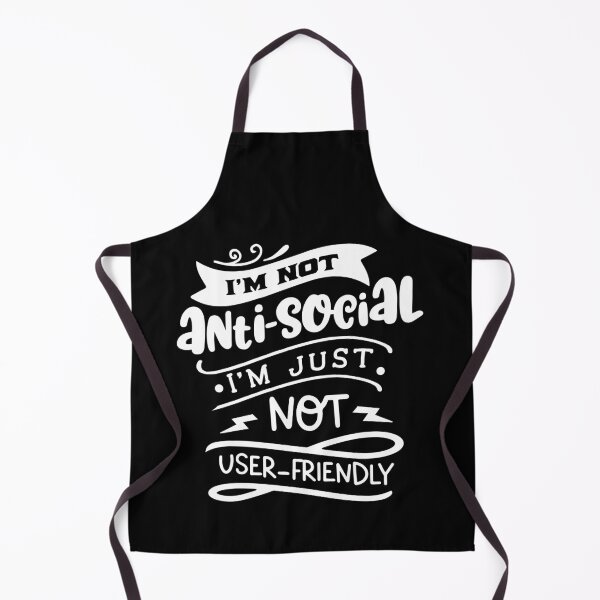 Item preview, I’m Not Anti-Social Funny Humour designed and sold by Tatt-Hooligans.