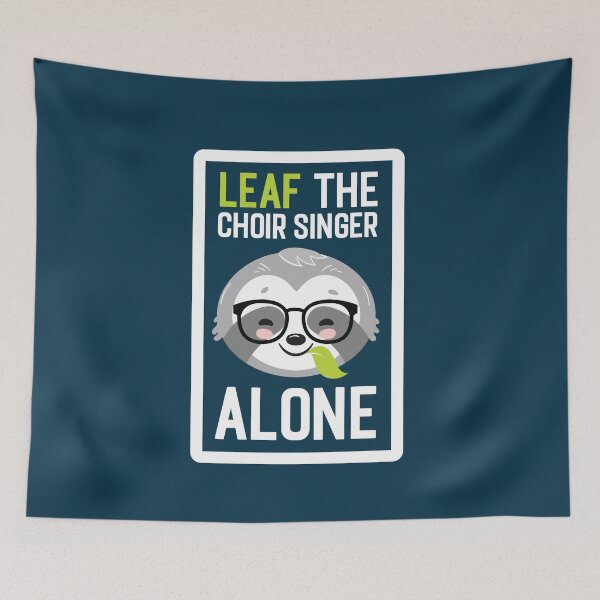 Item preview, Funny Choir Singer Pun - Leaf me Alone - Gifts for Choir Singers designed and sold by betternotes.