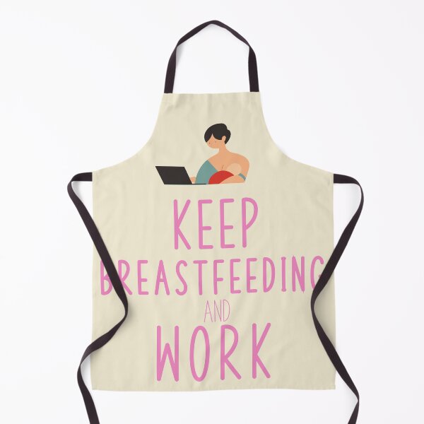 Item preview, keep breastfeeding and work : cut gift for breastfeeding mom designed and sold by RM2017.