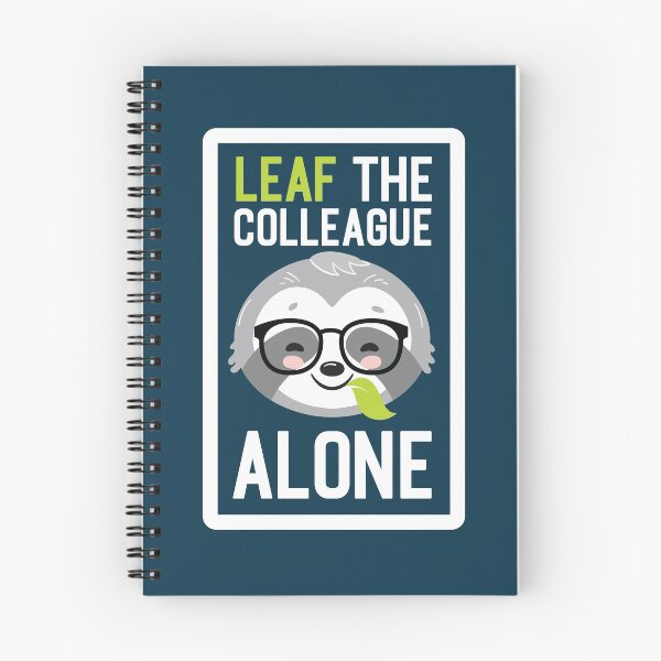 Item preview, Funny Colleague Pun - Leaf me Alone - Gifts for Colleagues designed and sold by betternotes.