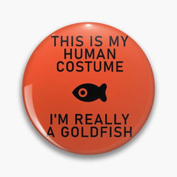 Item preview, This is my Human Costume, I'm Really A Goldfish Halloween Funny designed and sold by Shujii.