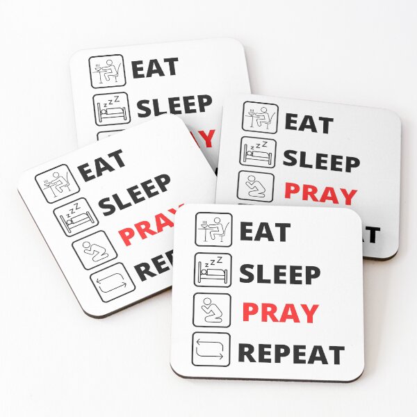 Item preview, EAT SLEEP PRAY REPEAT designed and sold by DiverseMerch.