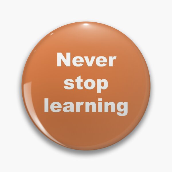Item preview, Learning-Never Stop Inspirational Gifts For Employees Men Women designed and sold by Sugar-Magnolia.