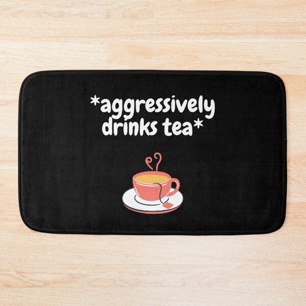 Item preview, Aggressively Drinks Tea In Black designed and sold by LuckyKermit.