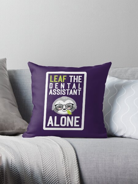 Item preview, Funny Dental Assistant Pun - Leaf me Alone - Gifts for Dental Assistants designed and sold by betternotes.