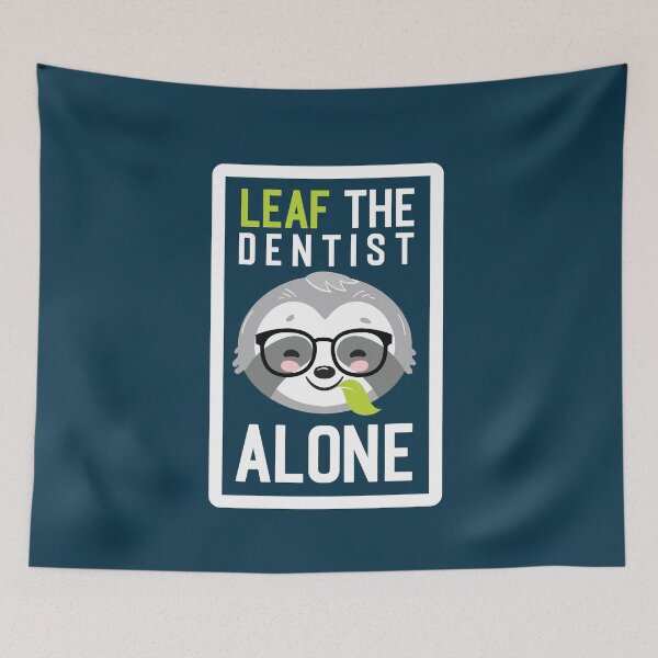 Item preview, Funny Dentist Pun - Leaf me Alone - Gifts for Dentists designed and sold by betternotes.