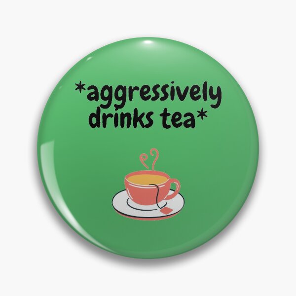 Item preview, Aggressively Drinks Tea In Green designed and sold by LuckyKermit.