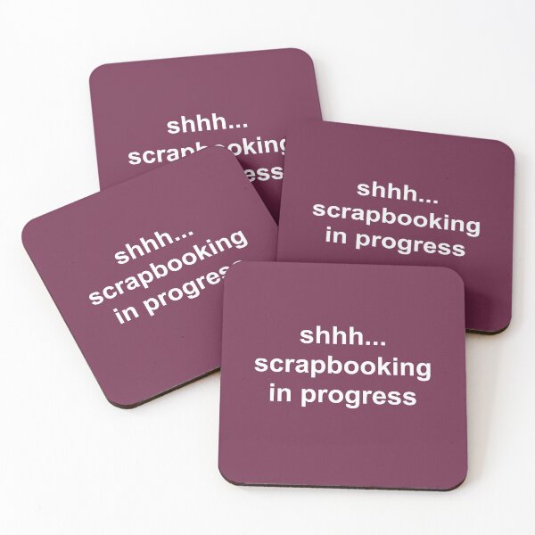 Item preview, Scrapbook Hobbies Shhh In Progress Scrapbooking - Funny Scrapbooking Gift Ideas designed and sold by Sugar-Magnolia.