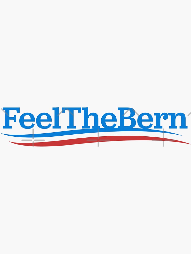 Feel The Bern Sticker
