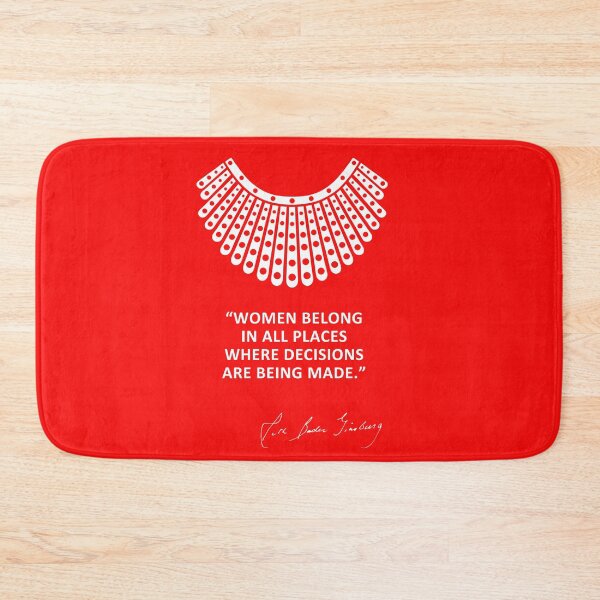 Item preview, Women belong in all places where decisions are being made - RBG (Red) designed and sold by REApparelCo.