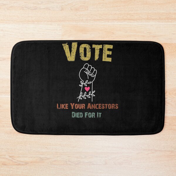 Item preview, Vote Like Your Ancestors Died For It Cute Black Women Gift designed and sold by Akmloza.