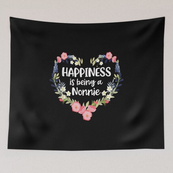 Item preview, Happiness is Being a Nonnie Cute Gift Love Gifts For Men and Women, Gift Halloween Day, Thanksgiving, Christmas Day designed and sold by FidelisTees.
