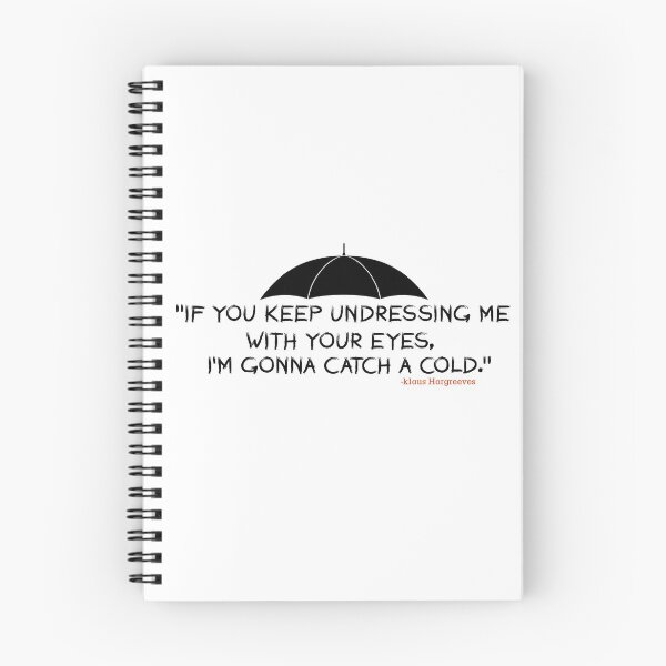 Item preview, "If you keep undressing me with your eyes, I'm gonna catch a cold." designed and sold by SHAMTEES.