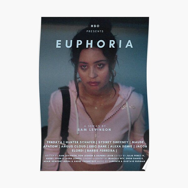 AFFICHE D'EXPOSITION TV EUPHORIA ALEXA DEMIE Poster