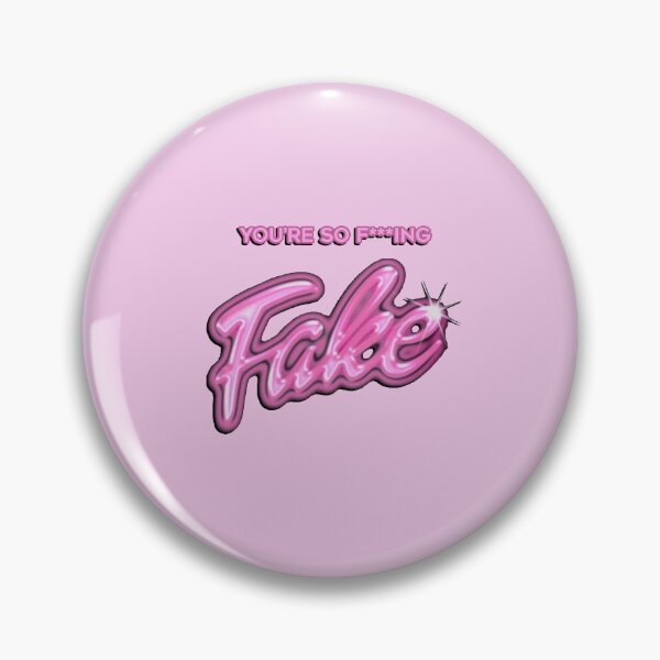 Item preview, You're So Fake designed and sold by kacper0623.
