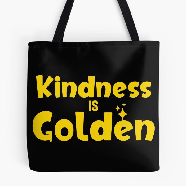 Item preview, Kindness is Golden designed and sold by LoA-Lady.