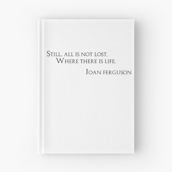Item preview, Joan Ferguson Quote designed and sold by Cylena.