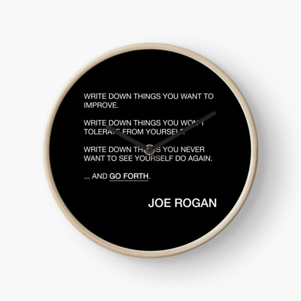 Item preview, Joe Rogan Go Forth Quote designed and sold by JamiePullThatUp.