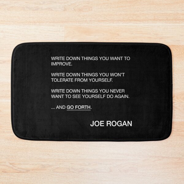 Item preview, Joe Rogan Go Forth Quote designed and sold by JamiePullThatUp.
