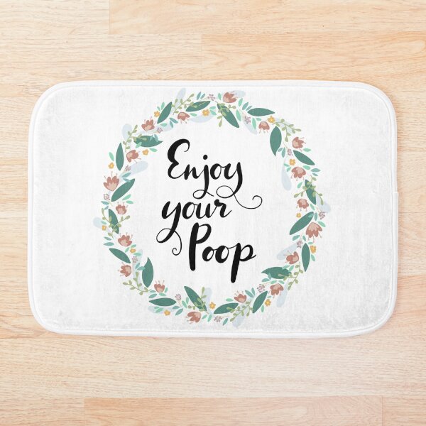 Item preview, Enjoy Your Poop - Sassy Floral designed and sold by VivtheFish.