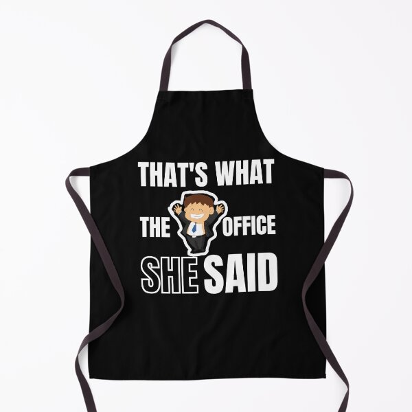 Item preview, Thats What She Said The Office designed and sold by Billie Sims.