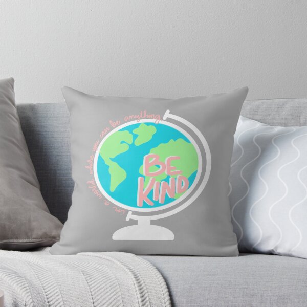 Item preview, In a World Where You Can be Anything, BE KIND designed and sold by murphymade.