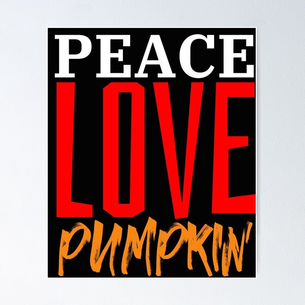Item preview, peace love pumpkin designed and sold by OneTimeEngineer.