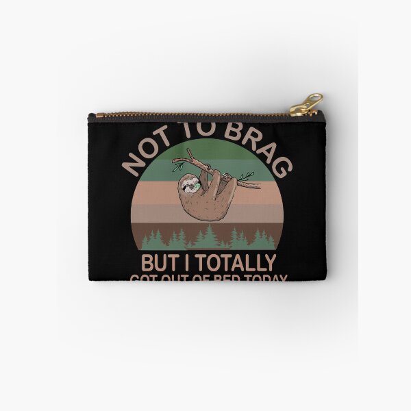 Item preview, Not To Brag But I Totally Got Out Of Bed Today designed and sold by MousaObaid.