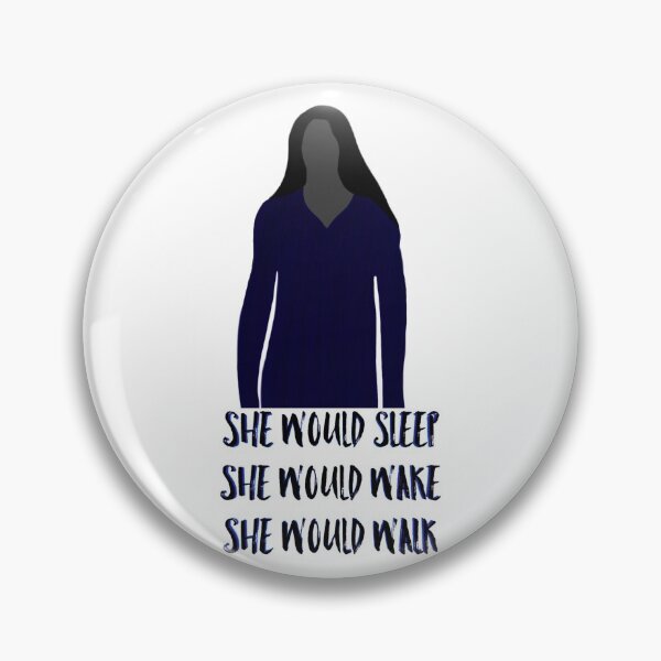 Item preview, she would sleep, wake, walk designed and sold by valenpedro.