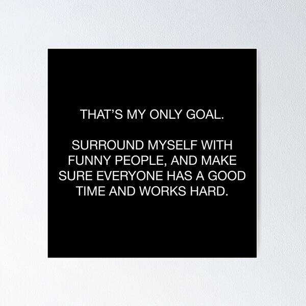 Item preview, Joe Rogan My Only Goal Quote designed and sold by JamiePullThatUp.