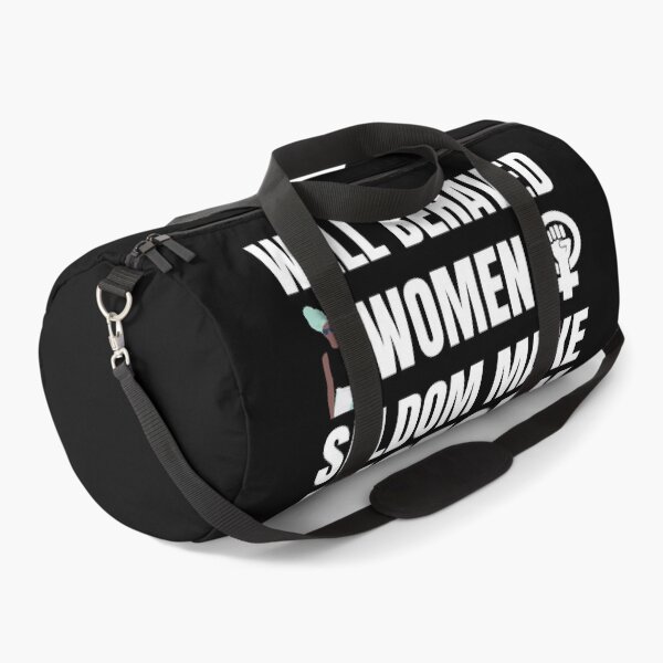 Item preview, Well Behaved Women Seldom Make History designed and sold by Billie Sims.