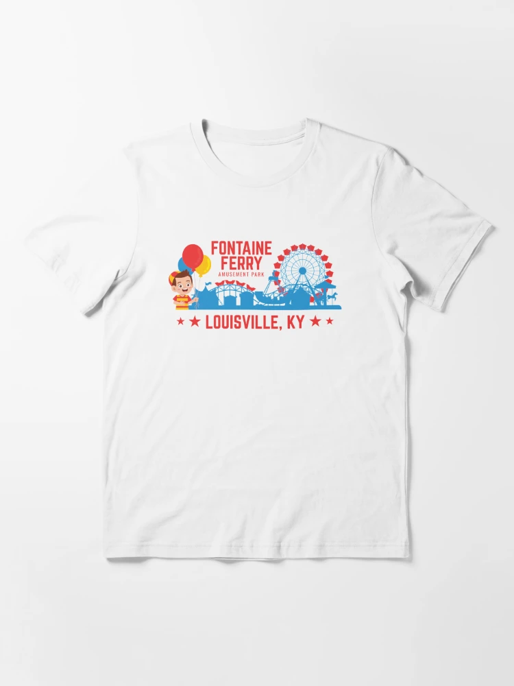 For Fun Go To Fontaine Ferry Park Shirt