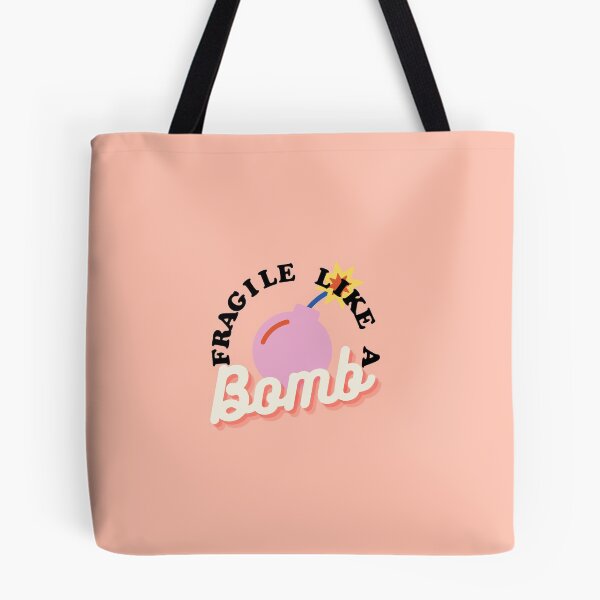 Item preview, Fragile like a bomb designed and sold by Morgan Weisinger.