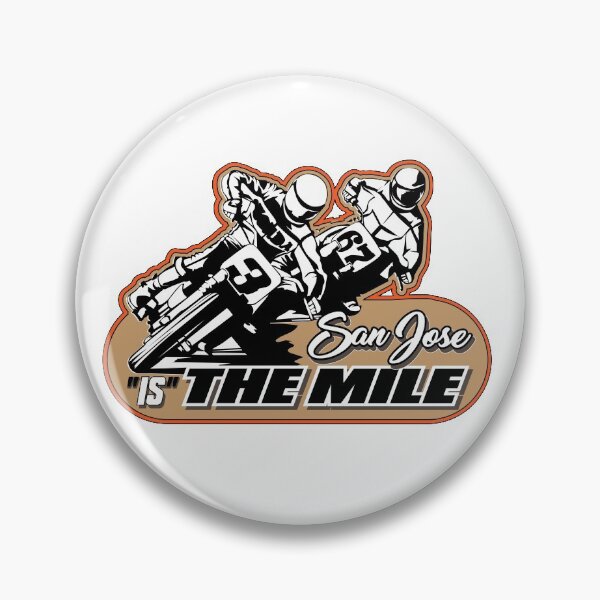 Item preview, SAN JOSE IS THE MILE-tan designed and sold by The Motorsports Store.