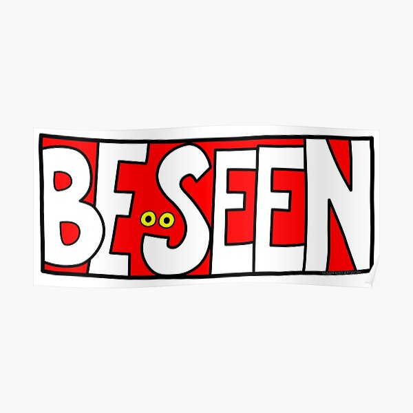 Be Seen II Poster