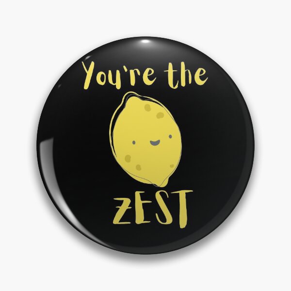 Item preview, You're the zest cute lemon pun designed and sold by artjojo.