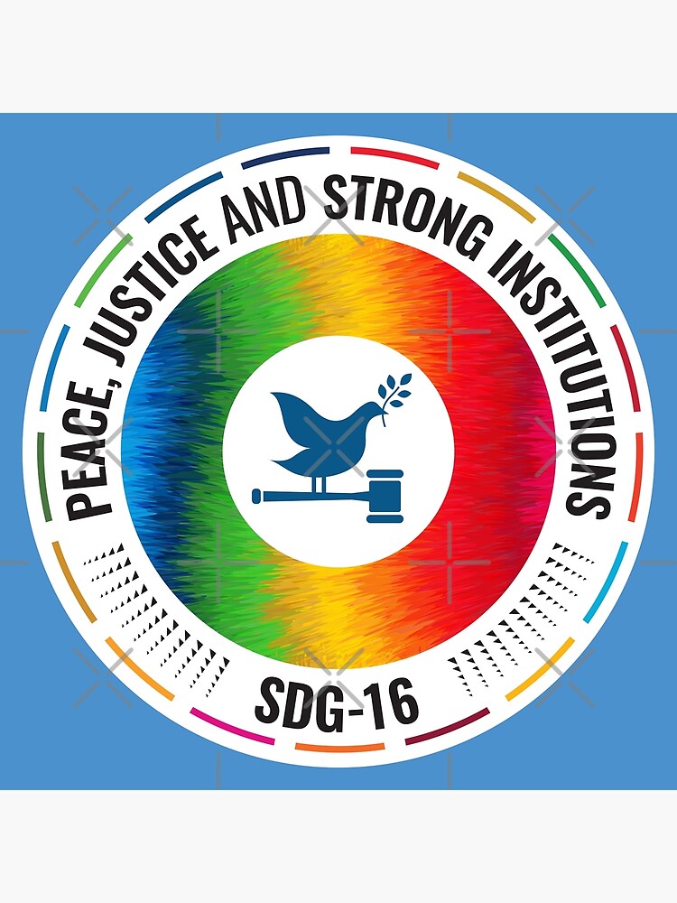 "Global Goal 16 Peace, Justice And Strong Institutions SDGs 2030 ...